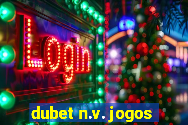 dubet n.v. jogos